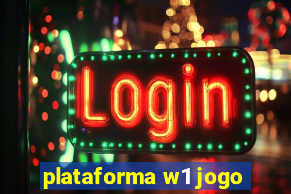 plataforma w1 jogo